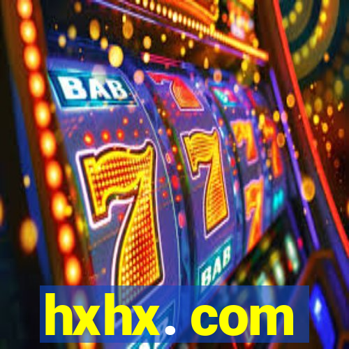 hxhx. com